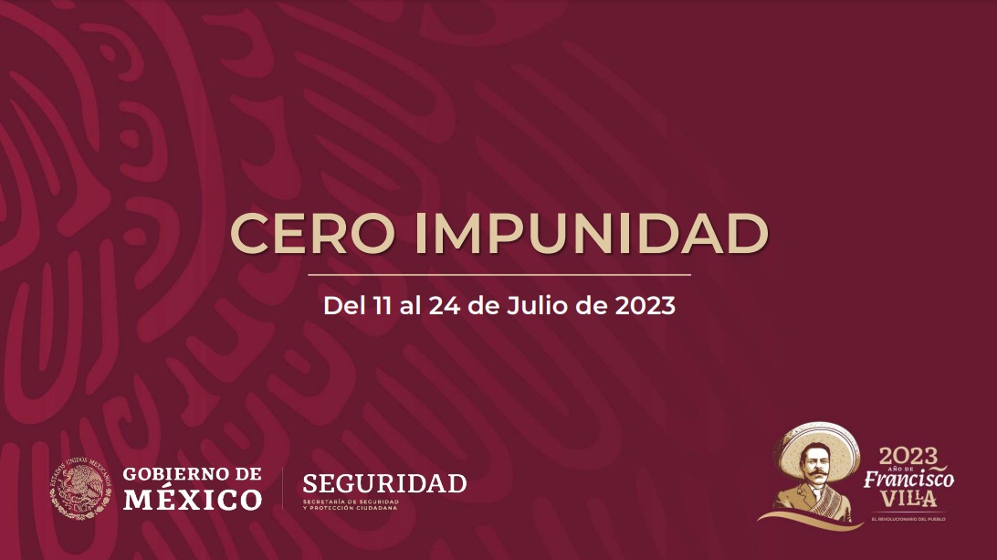 Cero Impunidad: 11 al 24 de julio