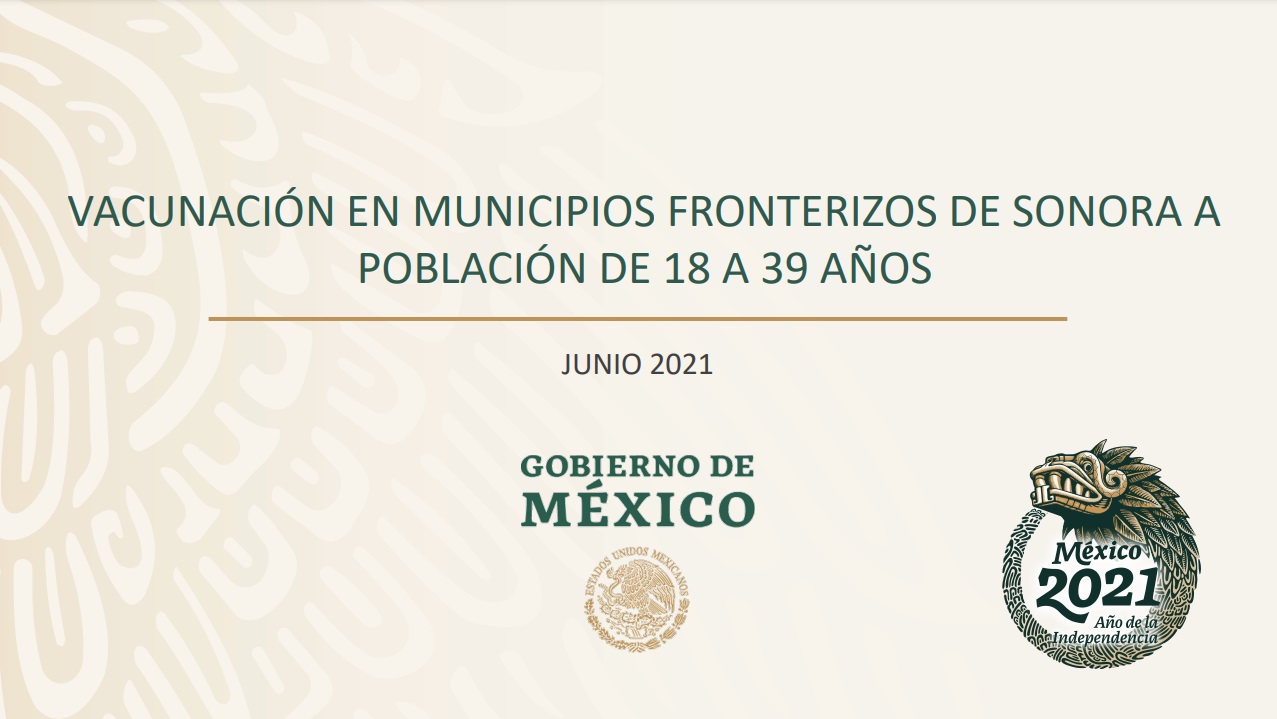 Vacunación en municipios fronterizos de Sonora a población de 18 a 39 años