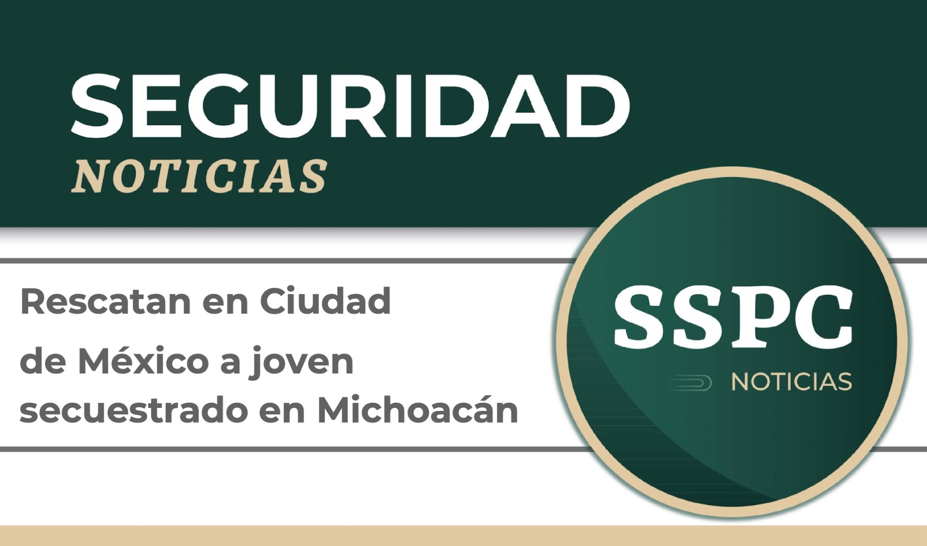 Rescatan en Ciudad de México a joven secuestrado en Michoacán