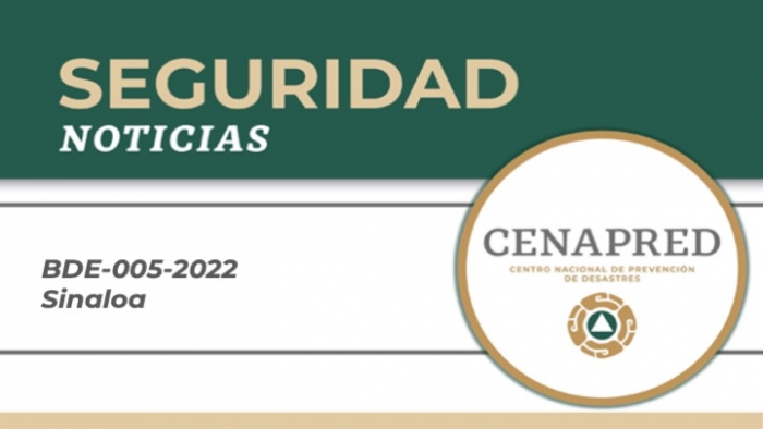 Se emite aviso de término de la Declaratoria de Emergencia para seis municipios en el Estado de Sinaloa