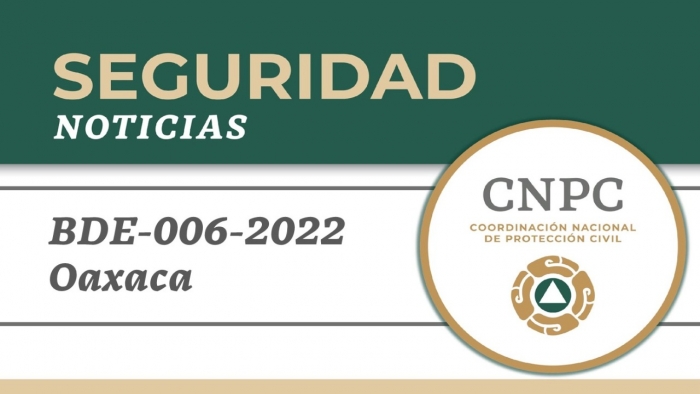 Se emite Declaratoria de Emergencia para veinticinco municipios en el estado de Oaxaca
